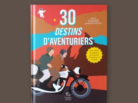 Livre – 30 destins d’aventuriers