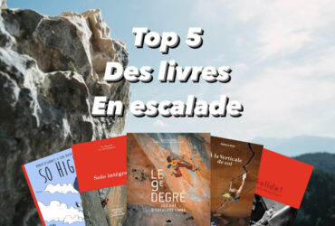 Les 5 meilleurs livres d’escalade en 2024