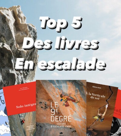 Les 5 meilleurs livres d’escalade en 2024