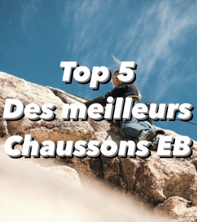 Les 5 meilleurs chaussons d’escalade EB en 2023