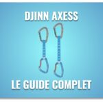 Petzl Djinn Axess – Test, avis et comparaison de prix dégaine d’escalade – Guide d’achat