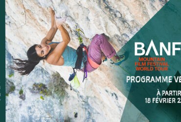 Banff 2021, plus que quelques jours pour visionner les films de grimpe