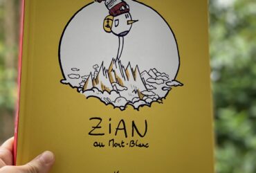 Livre – Zian au Mont-Blanc
