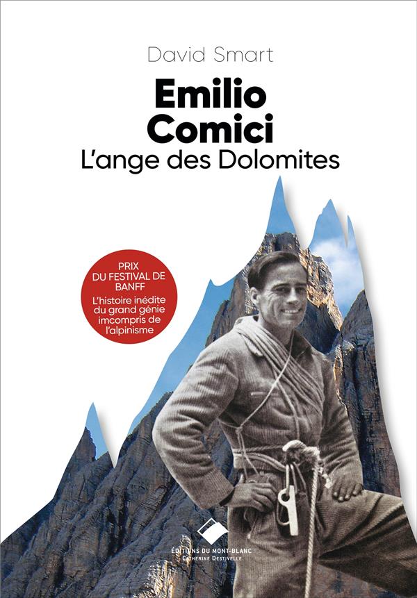 Livre – Emilio Comici, l’Ange des Dolomites