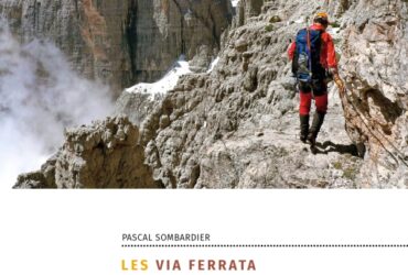 LES VIA FERRATA DES DOLOMITES (2ème édition) par Pascal Sombardier