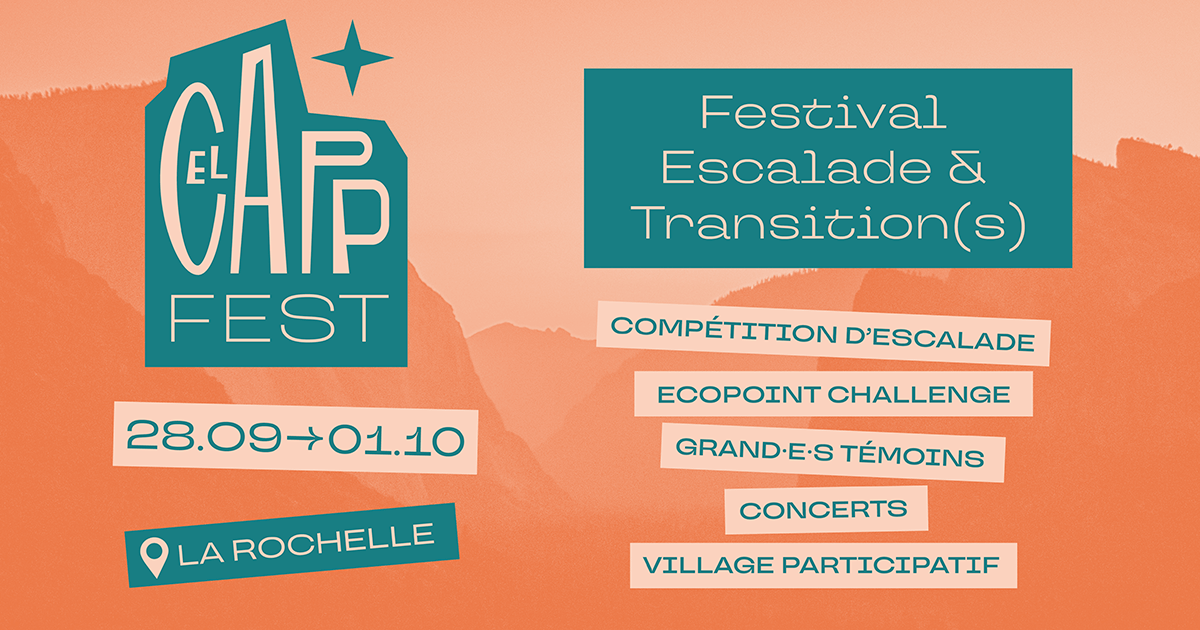 El Capp Fest,  Festival escalade & transition(s), à la Rochelle du 28 septembre au 1er octobre 2023